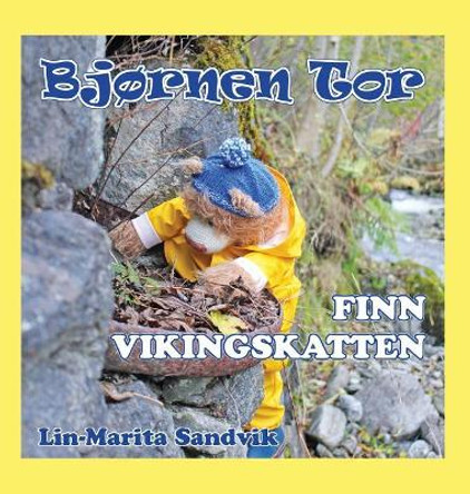 Bjï¿½rnen Tor Finn Vikingskatten by Lin-Marita Sandvik 9788293471530