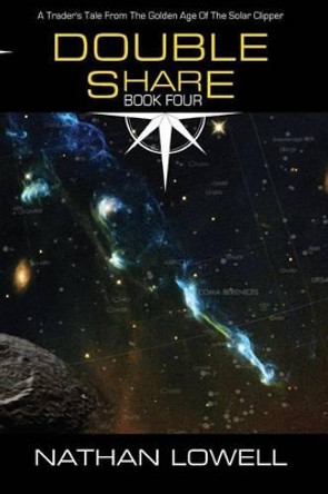 Double Share by Nathan Lowell 9781940575032