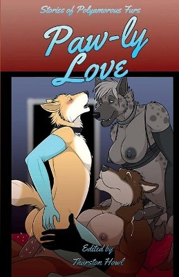 Paw-ly Love by Thurston Howl 9798536591970