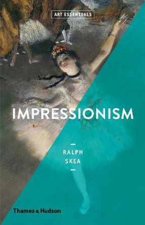 Impressionism by Ralph Skea