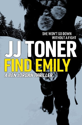 Find Emily by JJ Toner 9781908519436
