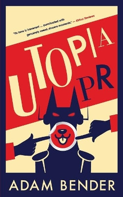 Utopia PR by Adam Bender 9781736096208