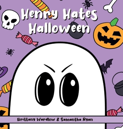 Henry Hates Halloween by Samantha Ryan 9781087995663