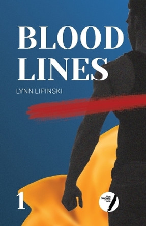 Bloodlines by Lynn Lipinski 9798986628806