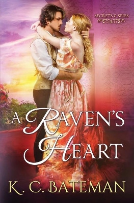 A Raven's Heart by K C Bateman 9781732637894