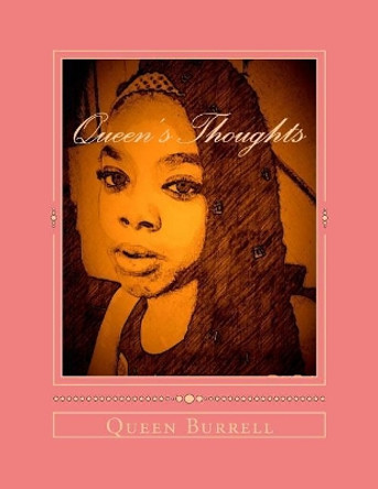 Queen's Thoughts: Book of Poetry by Latanya McFadden 9781983489457