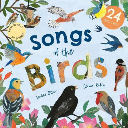 Songs of the Birds by Clover Robin