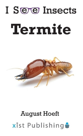 Termite by August Hoeft 9781532433573