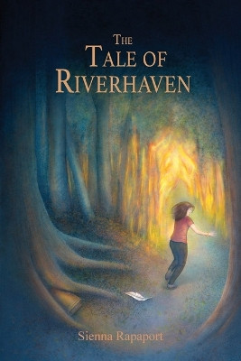 The Tale of Riverhaven by Sienna Rapaport 9781956380361