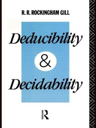 Deducibility and Decidability by Karoly Bezdek