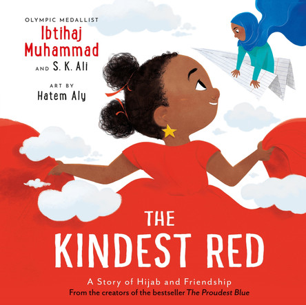 The Kindest Red: A Story of Hijab and Friendship by Ibtihaj Muhammad