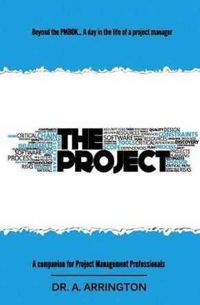 The Project by Dr a Arrington 9781530831227