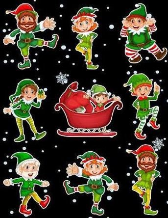 Christmas Holiday Sticker Album Dancing Elves: 100 Plus Pages For PERMANENT Sticker Collection, Activity Book For Boys and Girls - 8.5 by 11 by Maz Scales 9781975986056