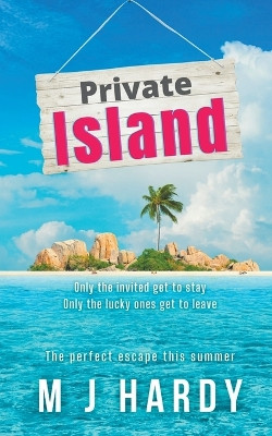 Private Island by M J Hardy 9798223255925