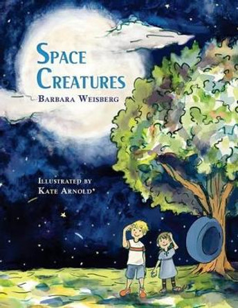 Space Creatures by Barbara Weisberg 9781500941215