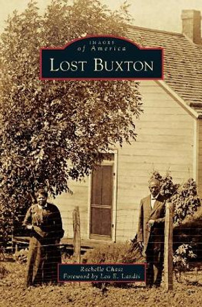 Lost Buxton by Rachelle Chase 9781540214232