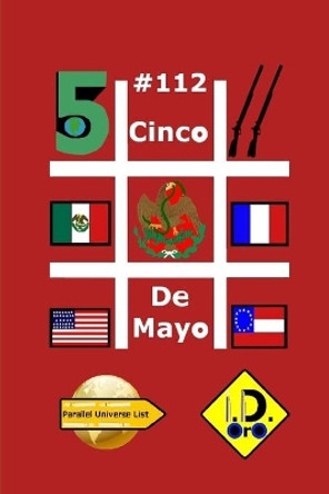 #CincoDeMayo 112 by I D Oro 9798621809546