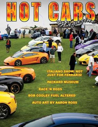 Hot Cars magazine: The nation's hottest motorsport magazine! by Roy R Sorenson 9781987566604