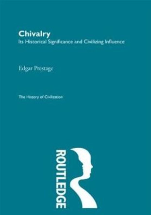 Chivalry by Edgar Prestage