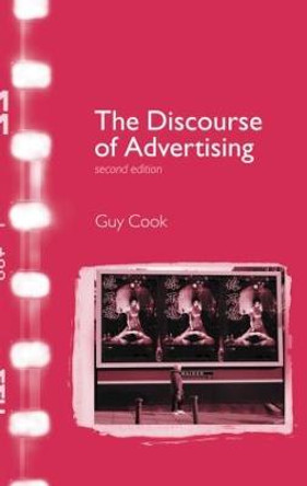 The Discourse of Advertising by Guy Cook