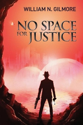 No Space for Justice by Alex Storer 9781946689047
