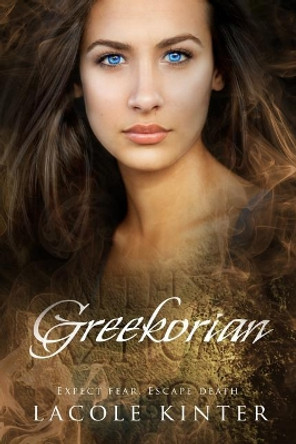 Greekorian by Lacole Kinter 9781493645619