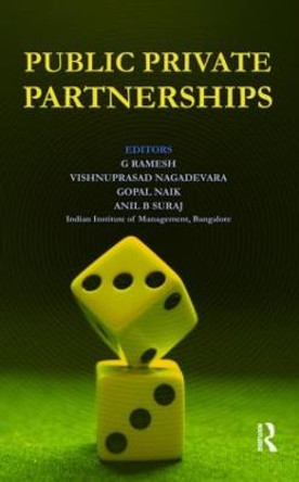 Public Private Partnerships by G. Ramesh