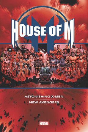 House Of M Omnibus by Brian Michael Bendis