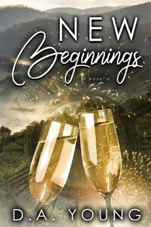 New Beginnings by D a Young 9781719130349