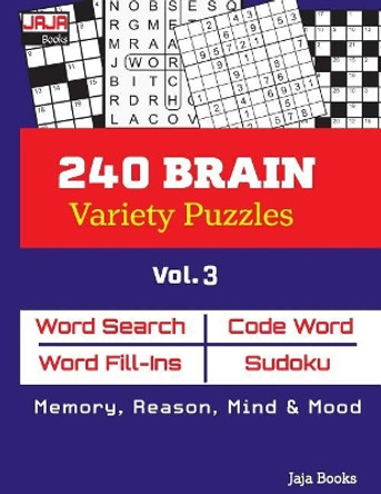 240 Brain Variety Puzzles: Vol. 3 by Jaja Books 9781729319130