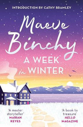 A Week in Winter: Introduction by Cathy Bramley by Maeve Binchy