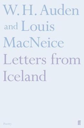 Letters from Iceland by W. H. Auden