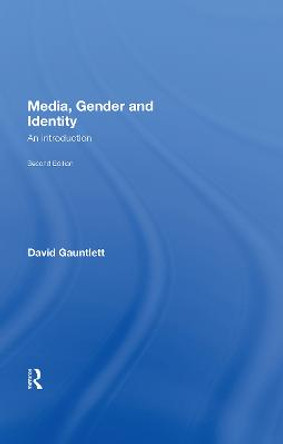 Media, Gender and Identity: An Introduction by David Gauntlett