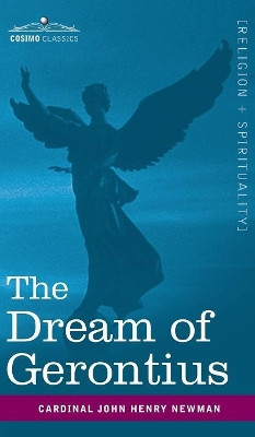 The Dream of Gerontius by Cardinal John Henry Newman 9781944529758