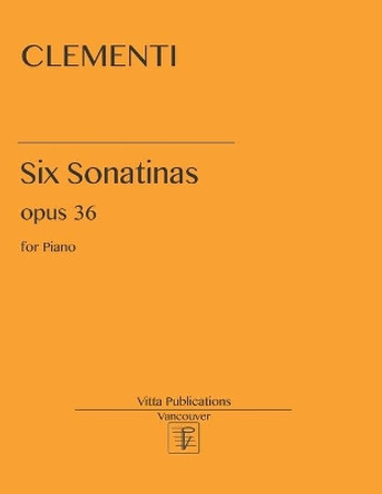 Six Sonatinas op. 36 by V Shevtsov 9798668631797