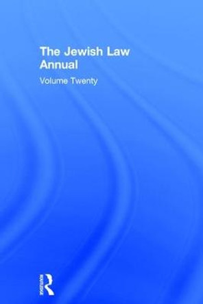 Jewish Law Annual Volume 20 by Berachyahu Lifshitz