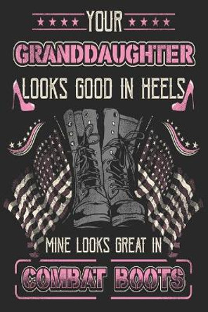 My Granddaughter Wears Combat Boots by Journal for Life 9781794204447