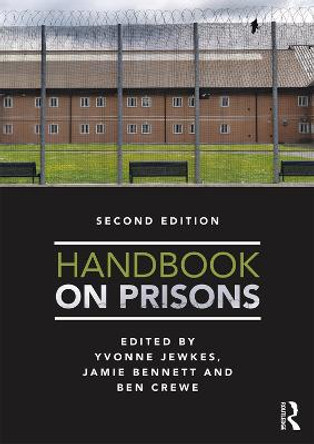 Handbook on Prisons by Yvonne Jewkes