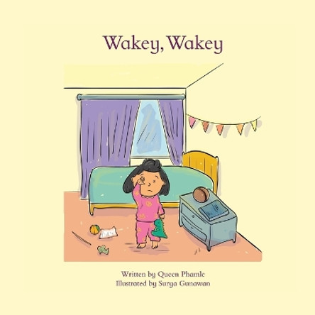 Wakey Wakey by Queen Phamle 9798987706312