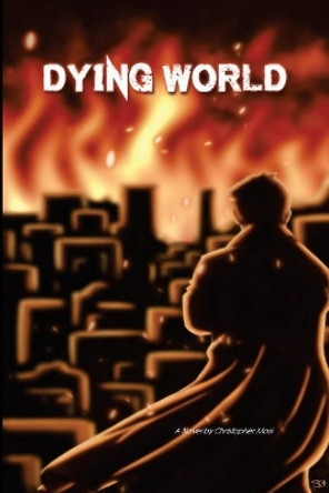 Dying World by Christopher Masi 9781974505111