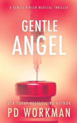 Gentle Angel by P D Workman 9781774681237