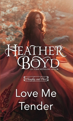 Love Me Tender by Heather Boyd 9781925239614