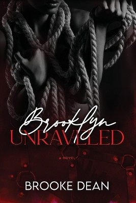 Brooklyn Unraveled by Brooke Dean 9781962870184