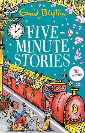 Five-Minute Stories by Enid Blyton