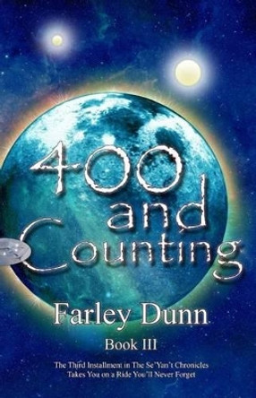 400 and Counting by Farley Dunn 9781943189304