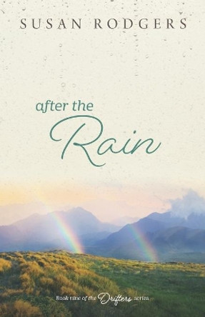 After the Rain by Susan a Rodgers 9781987966114