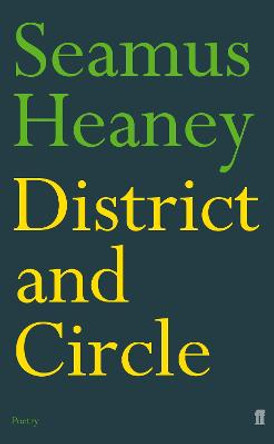 District and Circle by Seamus Heaney