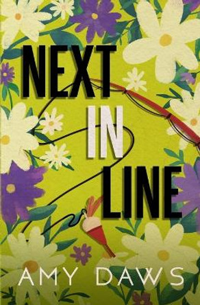 Next In Line: Alternate Cover by Amy Daws 9781944565633