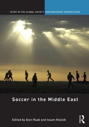 Soccer in the Middle East by Alon Raab