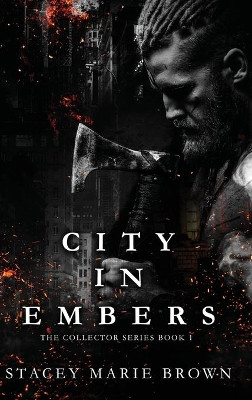 City In Embers by Stacey Marie Brown 9781956600100
